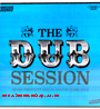 LP The Dub Session ADAM PRESCOTT meets DOUGIE CONSCIOUS